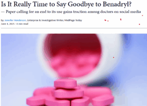 Is It Really Time to Say Goodbye to Benadryl? | MedPage Today
